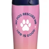 Tervis Life Is Good® - Dog Rescued Me Stainless Steel With Water Bottle Lid
